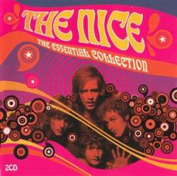 The Nice : The Essential Collection